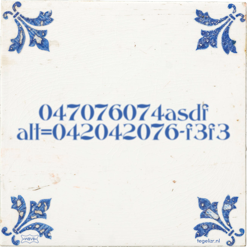 047076074asdf alt=042042076-f3f3 - Online tegeltjes bakken