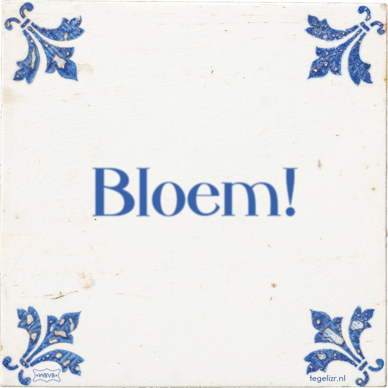 Bloem! - Online tegeltjes bakken