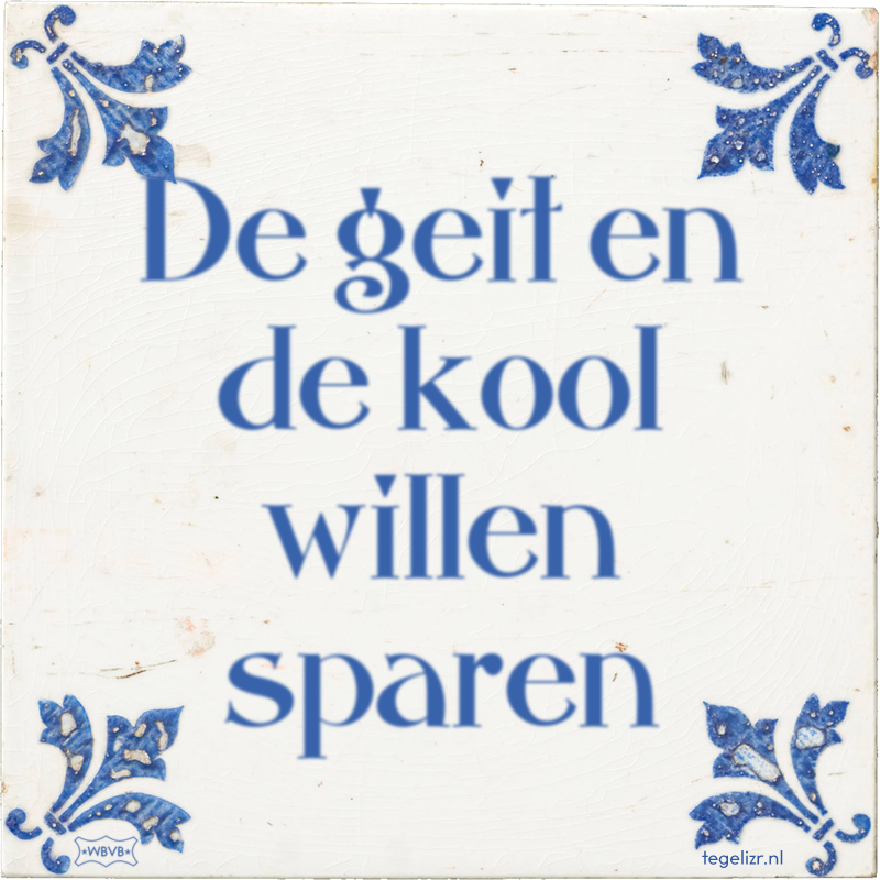 De geit en de kool willen sparen - Online tegeltjes bakken