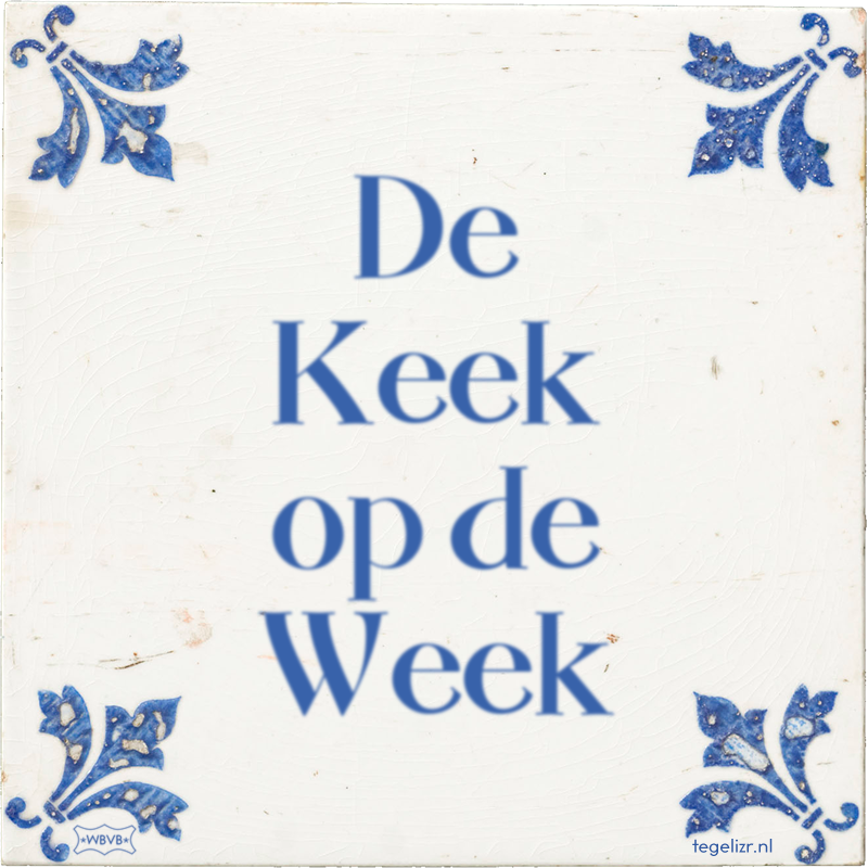 De Keek op de Week - Online tegeltjes bakken