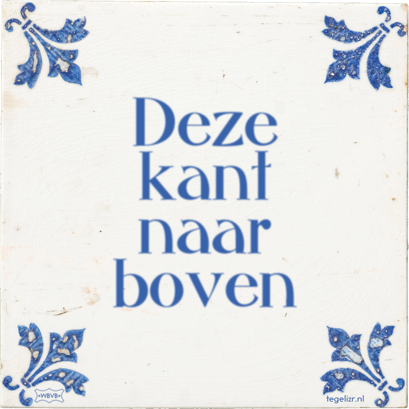 Deze kant naar boven - Online tegeltjes bakken