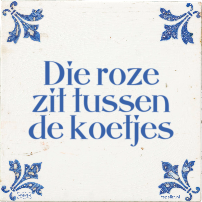 Die roze zit tussen de koetjes - Online tegeltjes bakken