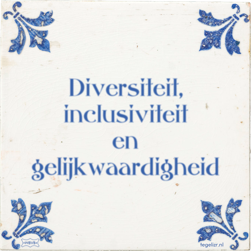 Diversiteit, inclusiviteit en gelijkwaardigheid - Online tegeltjes bakken