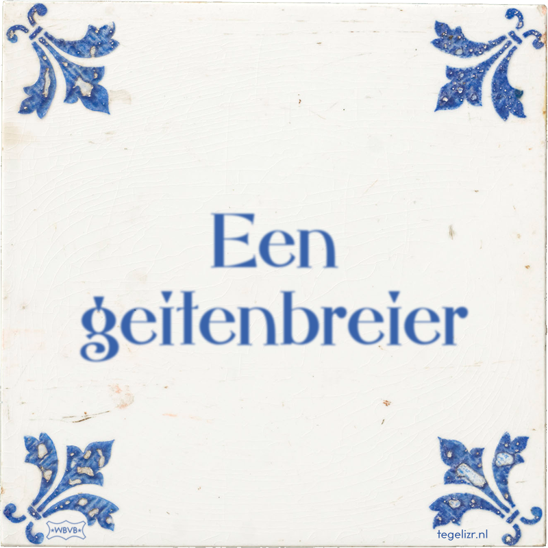 Een geitenbreier - Online tegeltjes bakken