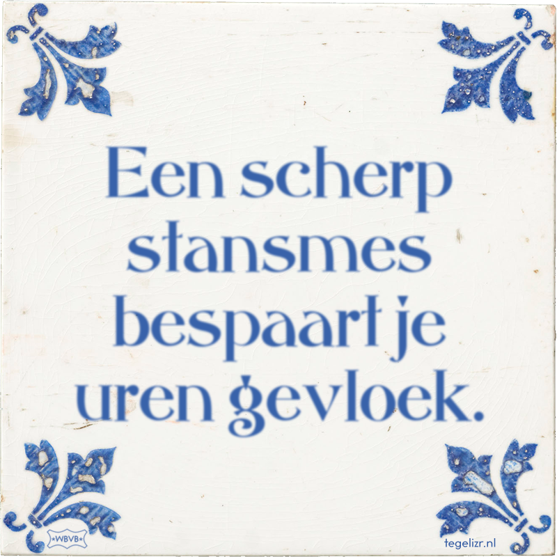 Een scherp stansmes bespaart je uren gevloek. - Online tegeltjes bakken