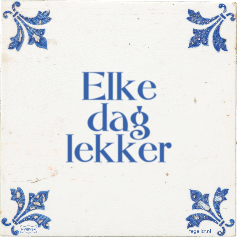 Elke dag lekker - Online tegeltjes bakken