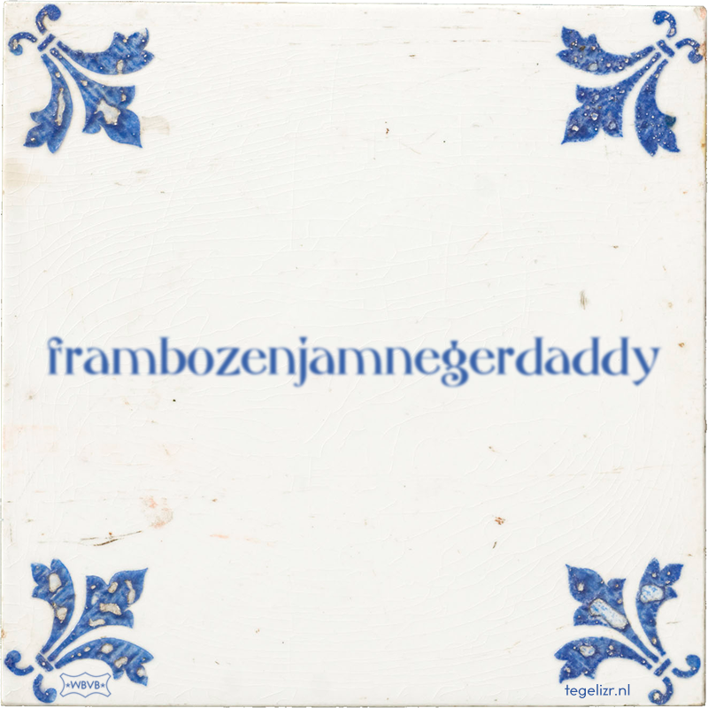 frambozenjamnegerdaddy - Online tegeltjes bakken