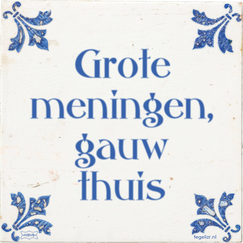 Grote meningen, gauw thuis - Online tegeltjes bakken