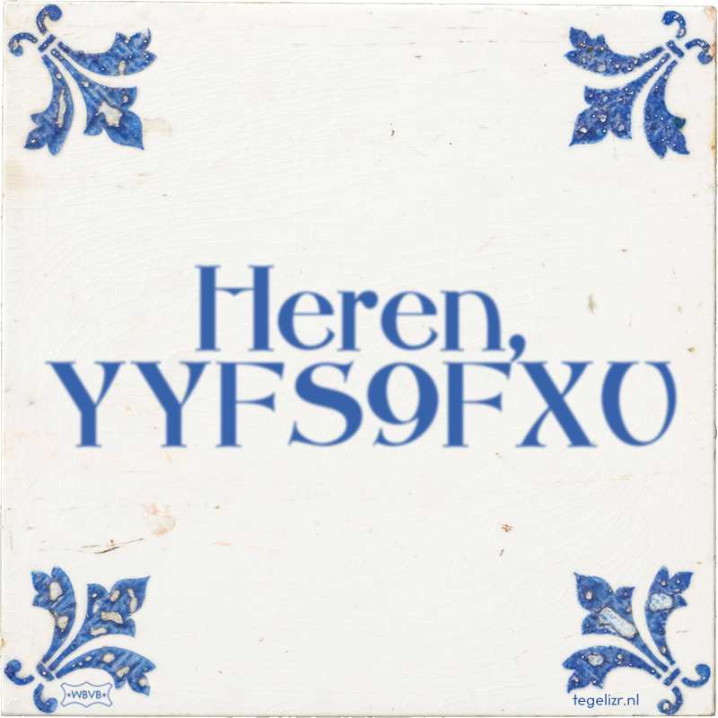 Heren, YYFS9FXU - Online tegeltjes bakken