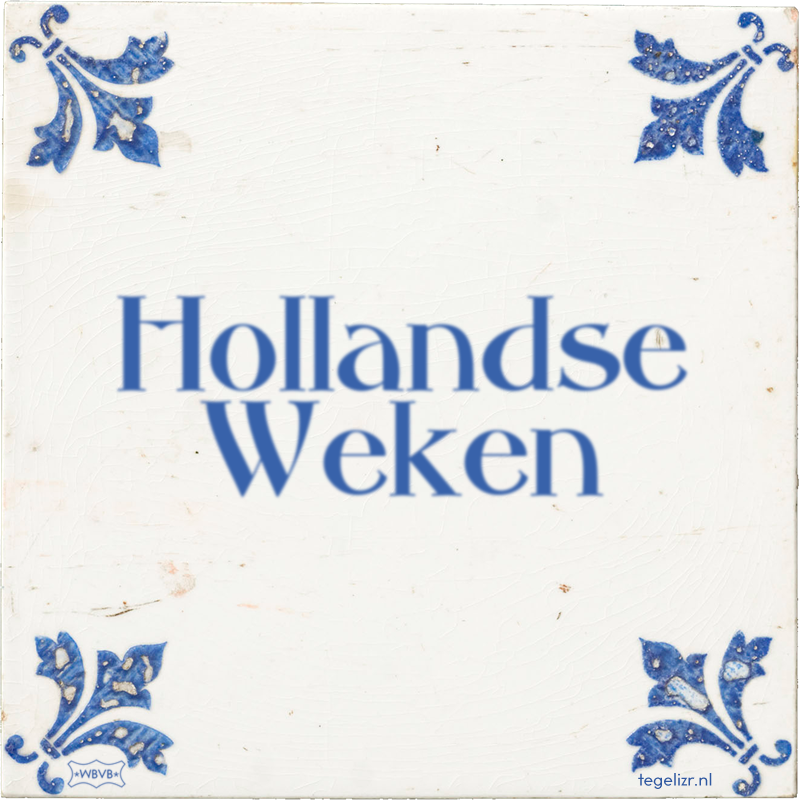 Hollandse Weken - Online tegeltjes bakken