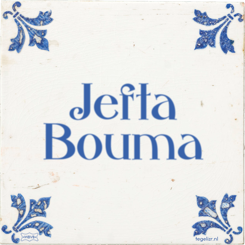 Jefta Bouma - Online tegeltjes bakken
