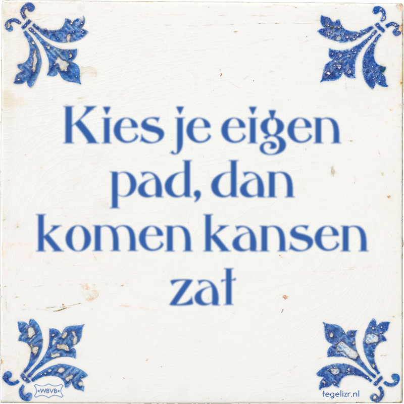 Kies je eigen pad, dan komen kansen zat - Online tegeltjes bakken