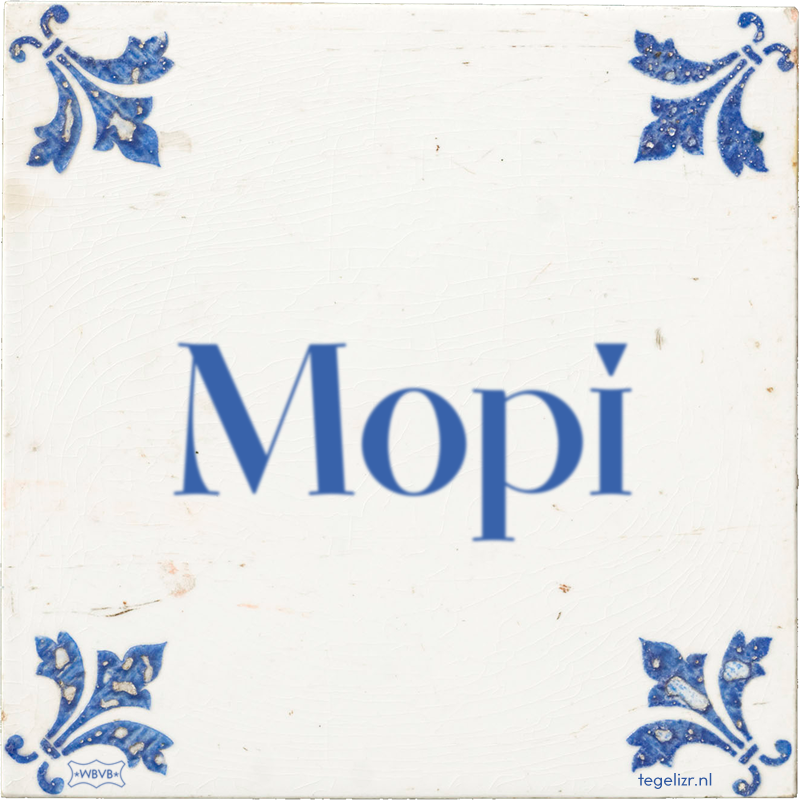 Mopi - Online tegeltjes bakken