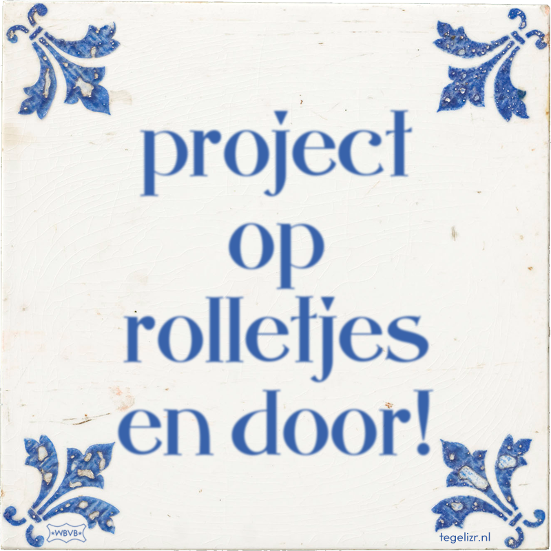 project op rolletjes en door! - Online tegeltjes bakken