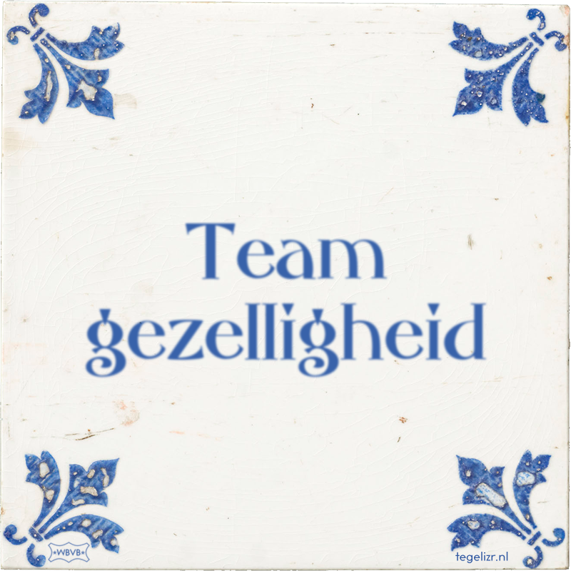 Team gezelligheid - Online tegeltjes bakken