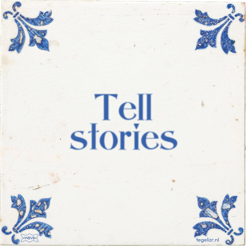 Tell stories - Online tegeltjes bakken