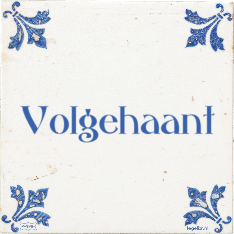 Volgehaant - Online tegeltjes bakken