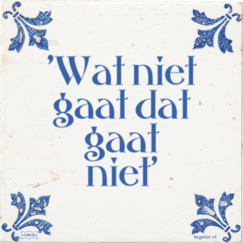 'Wat niet gaat dat gaat niet' - Online tegeltjes bakken