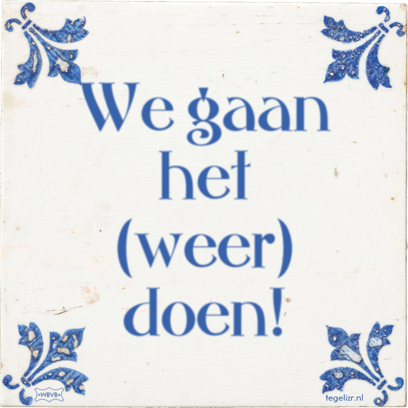 We gaan het (weer) doen! - Online tegeltjes bakken