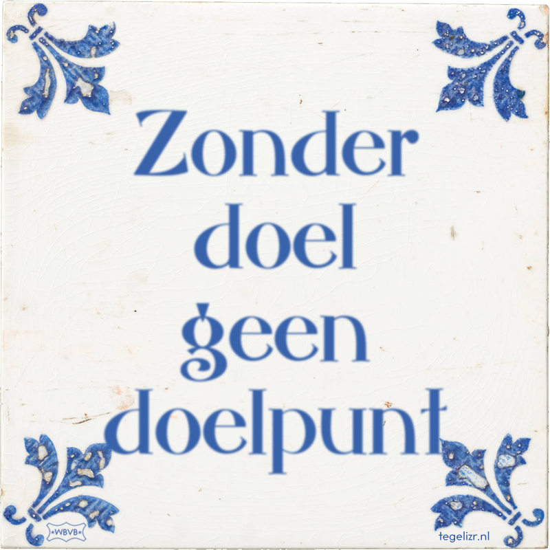 Zonder doel geen doelpunt - Online tegeltjes bakken