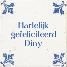 Hartelijk gefeliciteerd Diny - 13 keer bekeken