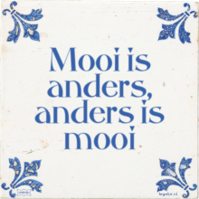 Mooi is anders, anders is mooi - 10 keer bekeken