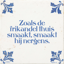 Zoals de frikandel thuis smaakt, smaakt hij nergens. - 20 keer bekeken