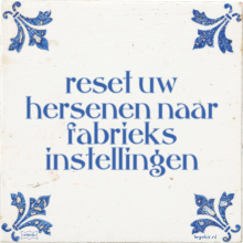 reset uw hersenen naar fabrieks instellingen - 14 keer bekeken