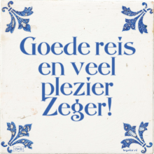 Goede reis en veel plezier Zeger! - 18 keer bekeken