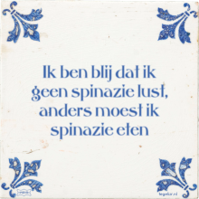 Ik ben blij dat ik geen spinazie lust, anders moest ik spinazie eten - 23 keer bekeken
