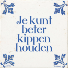 Je kunt beter kippen houden - 20 keer bekeken