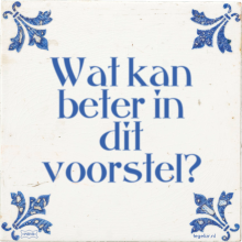 Wat kan beter in dit voorstel? - 17 keer bekeken