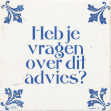 Heb je vragen over dit advies? - 19 keer bekeken