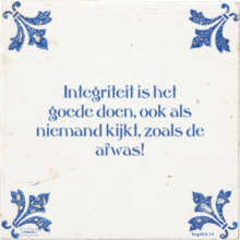 Integriteit is het goede doen, ook als niemand kijkt, zoals de afwas! - 14 keer bekeken
