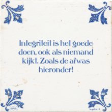 Integriteit is het goede doen, ook als niemand kijkt. Zoals de afwas hieronder! - 14 keer bekeken