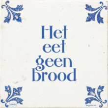 Het eet geen brood - 31 keer bekeken
