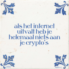 als het internet uitvalt heb je helemaal niets aan je crypto's - 31 keer bekeken