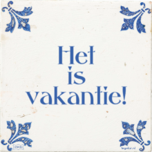 Het is vakantie! - 31 keer bekeken