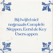 Bij twijfel niet nogmaals Complete Steppen. Eerst de Key Users appen - 4 keer bekeken