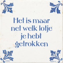 Het is maar net welk lotje je hebt getrokken - 4 keer bekeken