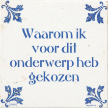 Waarom ik voor dit onderwerp heb gekozen - 9 keer bekeken