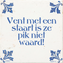 Vent met een staart is ze pik niet waard! - 4 keer bekeken