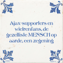 Ajax-supporters en wielrenfans, de gezelliste MENSCH op aarde, een zegening - 4 keer bekeken