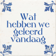 Wat hebben we geleerd vandaag - 2 keer bekeken