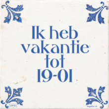 Ik heb vakantie tot 19-01 - 1 keer bekeken