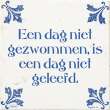 Een dag niet gezwommen, is een dag niet geleefd. - 8 keer bekeken