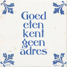 Goed eten kent geen adres - 3 keer bekeken