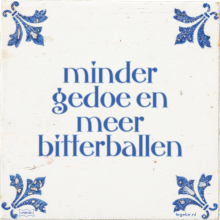 minder gedoe en meer bitterballen - 2 keer bekeken