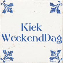 Kiek WeekendDag - 25 keer bekeken