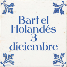 Bart el Holandés 3 diciembre - 1 keer bekeken